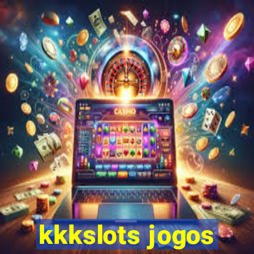 kkkslots jogos